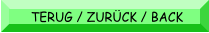 TERUG / ZURCK / BACK